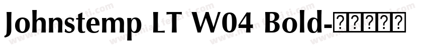 Johnstemp LT W04 Bold字体转换